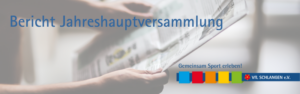 Read more about the article Jahreshauptversammlung des VfL am 19.08.2022